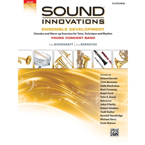Sound Innovations for Concert Band: Ensemble Development for Young Concert Band
